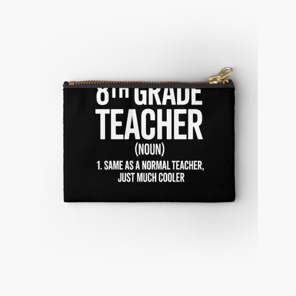 Item preview, 8th Grade Teacher Definition Back To School First Day designed and sold by Formatage.