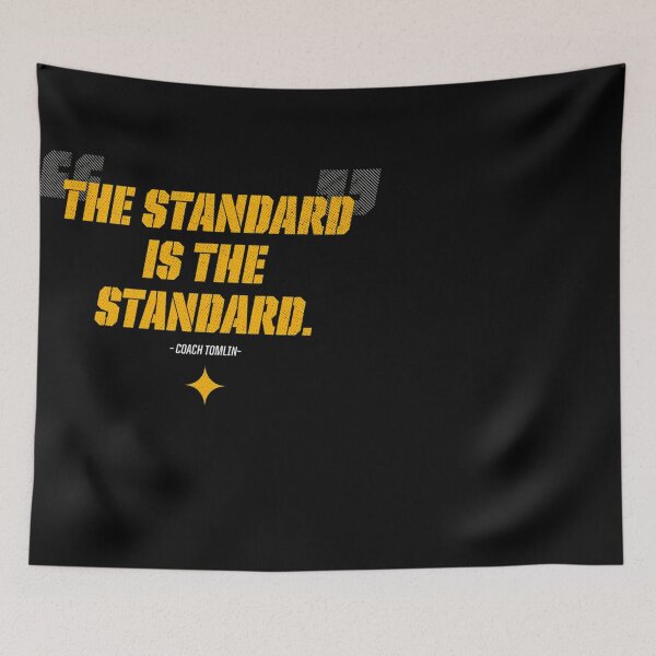 Item preview, The Standard Is The Standard designed and sold by BRERBARA.