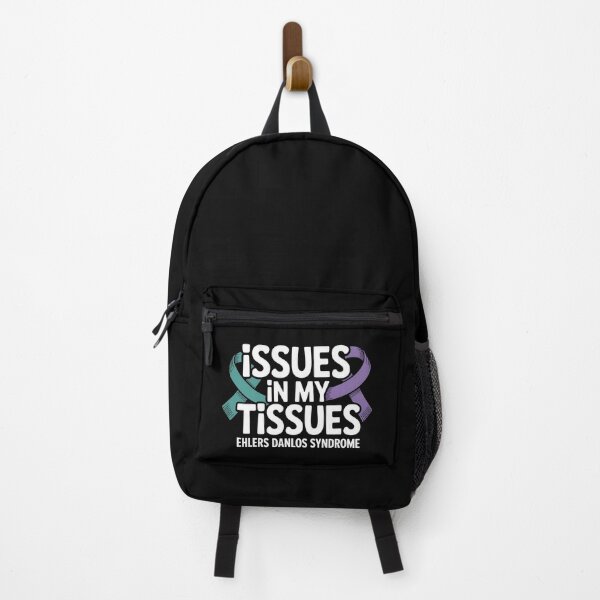 Item preview, Issues in My Tissues Ehlers Danlos Syndrome - Ehlers Danlos Syndrome Awareness Gift for EDS Warriors, Spoonies, Chronic Illness Fighters and Supporters. designed and sold by ZyziowskyArt.