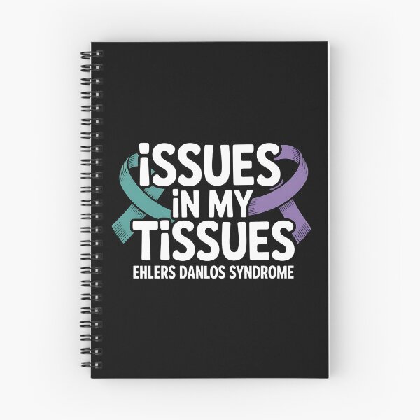 Item preview, Issues in My Tissues Ehlers Danlos Syndrome - Ehlers Danlos Syndrome Awareness Gift for EDS Warriors, Spoonies, Chronic Illness Fighters and Supporters. designed and sold by ZyziowskyArt.