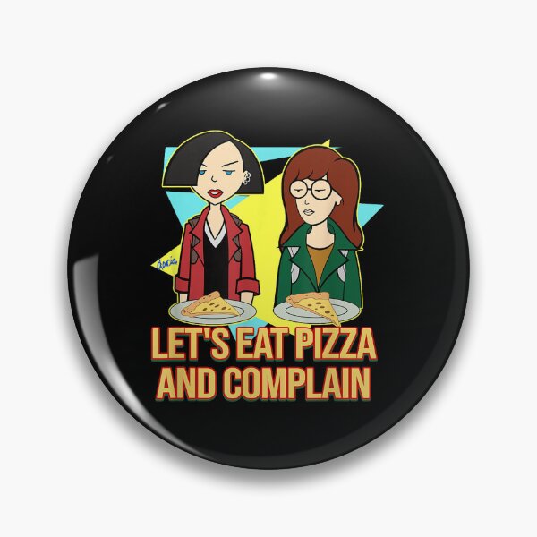 Item preview, Mademark X Daria - Daria Jane - Let'S Eat Pizza And Complain designed and sold by MarthaMarquez1.