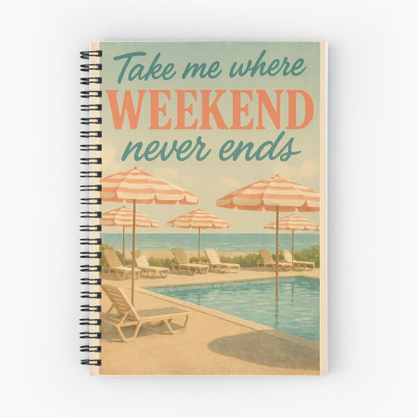 Item preview, Take Me Where Weekends Never End | Relaxed Lifestyle and Chill Vibes Design | Fun Work-Free Escape Graphic | Playful Leisure and Freedom Typography designed and sold by PaintedPixels01.