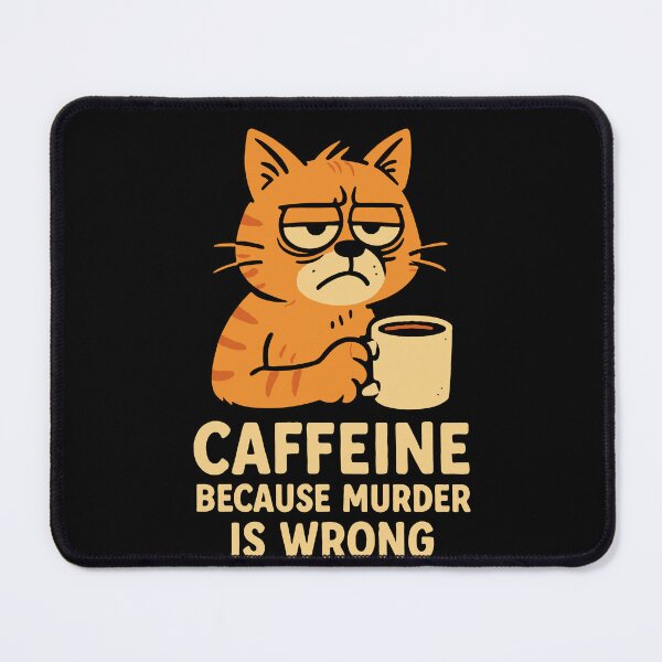 Item preview, Coffee Funny Caffeine Sarcastic Cat saying Design designed and sold by LuminOrb.