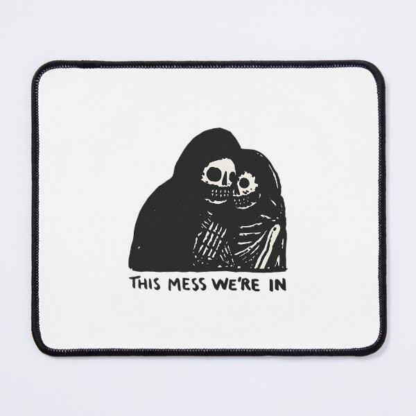 Item preview, love until dead Arlo M -This Mess We're In  	 designed and sold by evafrgiremt58.