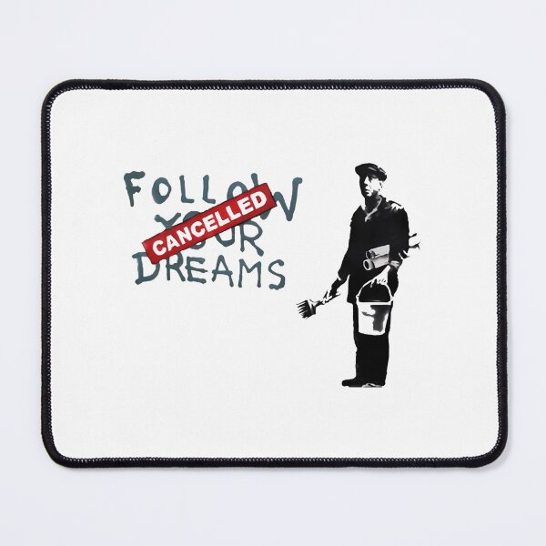 Item preview, Banksy Follow Your Dreams designed and sold by miles-conner.