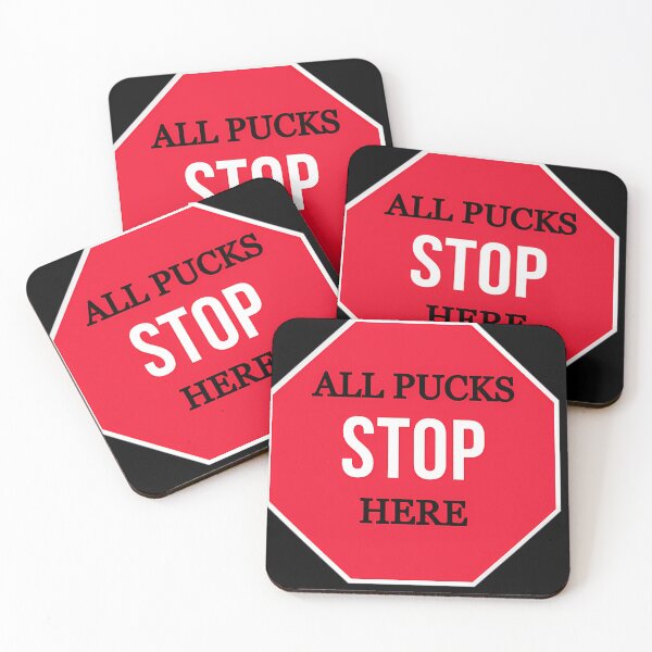 Item preview,  All Pucks Stop Here Merchandise designed and sold by NoziphoSchutte.