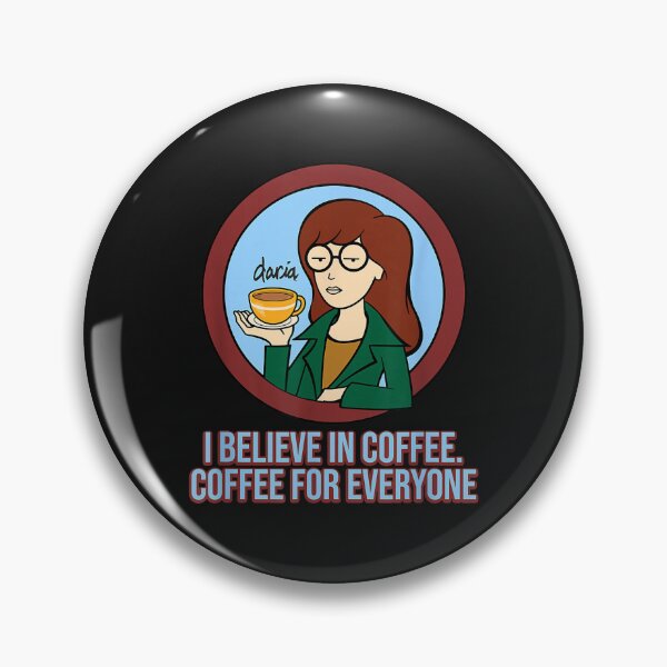 Item preview, Mademark X Daria - I Believe In Coffee designed and sold by EddieHernandez1.