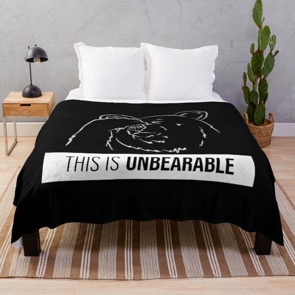 Item preview, This is Unbearable 	 designed and sold by yuxdnfet82.