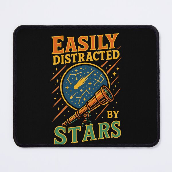 Item preview, Funny Astronomy Easily Distracted By Stars designed and sold by LuminOrb.