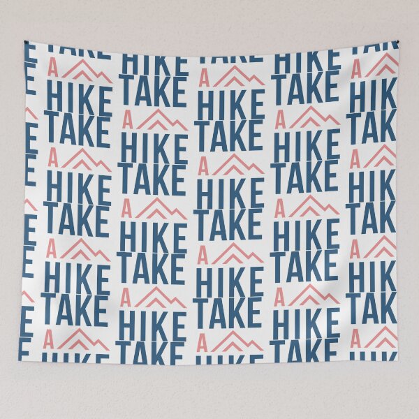 Item preview, Take A Hike designed and sold by andywebers.