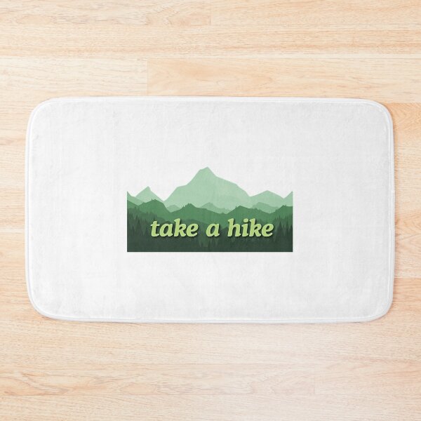 Item preview, Take A Hike designed and sold by andywebers.