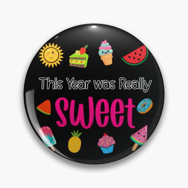 Item preview, This Year was Really Sweet End of Year  	 designed and sold by vtsuurapw1.