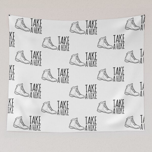 Item preview, Take A Hike designed and sold by andywebers.