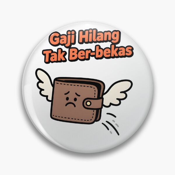 Item preview, Gaji Hilang Tak Berbekas (Salary Gone Without a Trace) designed and sold by ATW-Store.