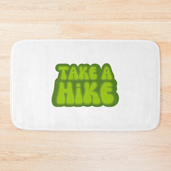 Item preview,  Take A Hike designed and sold by andywebers.