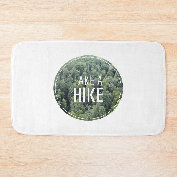 Item preview, Take A Hike designed and sold by andywebers.