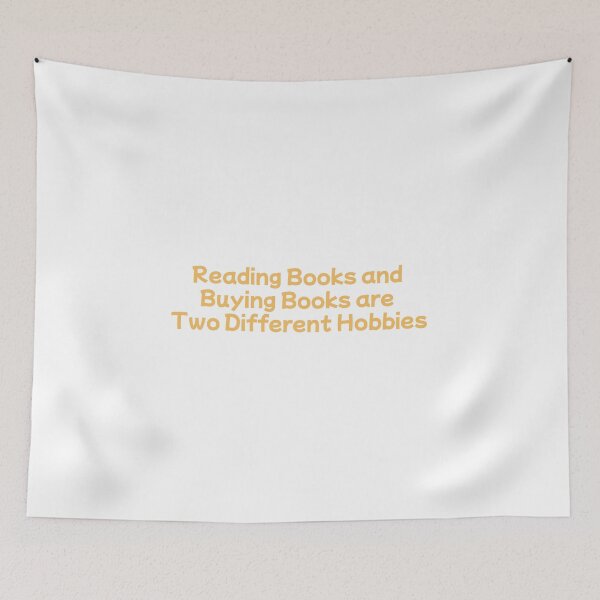 Item preview, Reading Books and Buying Books are Two Different Hobbies (warm orange yellow version) designed and sold by Hi-kari.