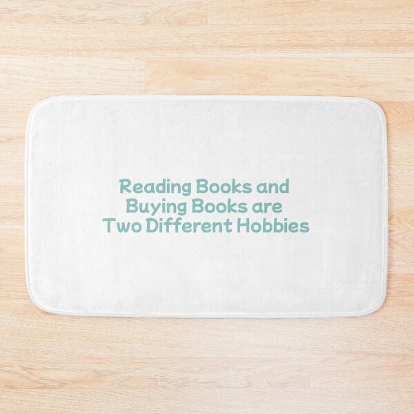 Item preview, Reading Books and Buying Books are Two Different Hobbies (light cyan version) designed and sold by Hi-kari.