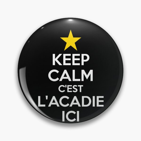 Item preview, Acadian Pride Keep Calm and Stay Acadian Star Heritage designed and sold by TheTrendsDesk.