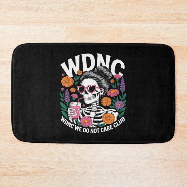 Item preview, WDNC Skeleton Girl We Do Not Care Club designed and sold by Idarmotar.