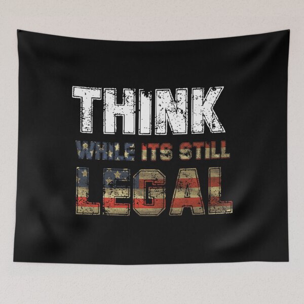 Item preview, Think While Its Still Legal Political Anh Phan Transparent	 designed and sold by vzbvifaazlf18.