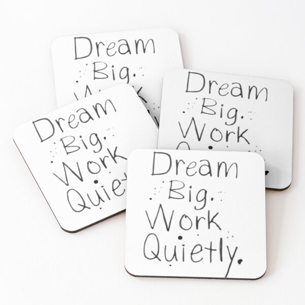 Item preview, Dream Big Work Quietly Minimal Monospace Quote designed and sold by Life Quotes.
