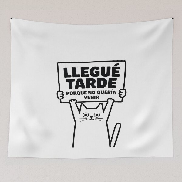 Item preview, Llegue tarde porque no queria venir designed and sold by Jadiantukora.