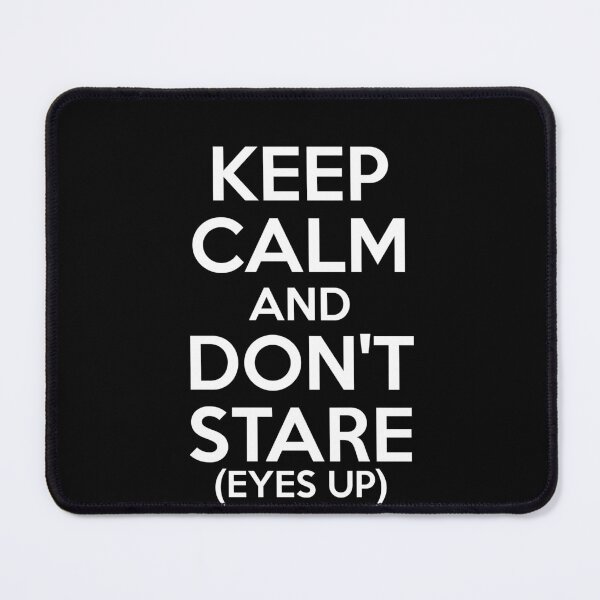Item preview, Funny Don't Stare Awareness Graphic Gym Humor Top Motivational Statement designed and sold by TheTrendsDesk.