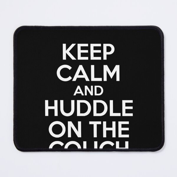 Item preview, Funny Cozy Relax at Home Keep Calm and Huddle on the Couch designed and sold by TheTrendsDesk.