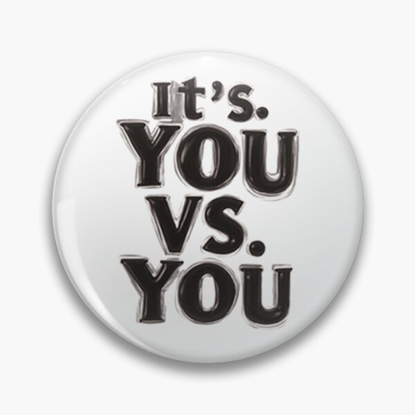 Item preview, It’s You vs You Powerful Discipline Quote designed and sold by Life Quotes.