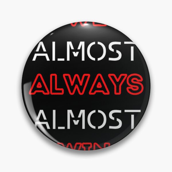 Item preview, We Almost Always Almost Win Funny Giants Sports Football Lover designed and sold by CleMitchell.
