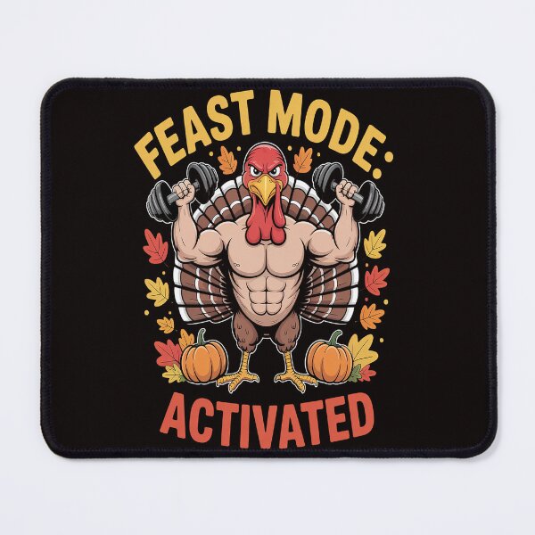 Item preview, Feast Mode Activated Funny Thanksgiving Turkey designed and sold by VladoZork.
