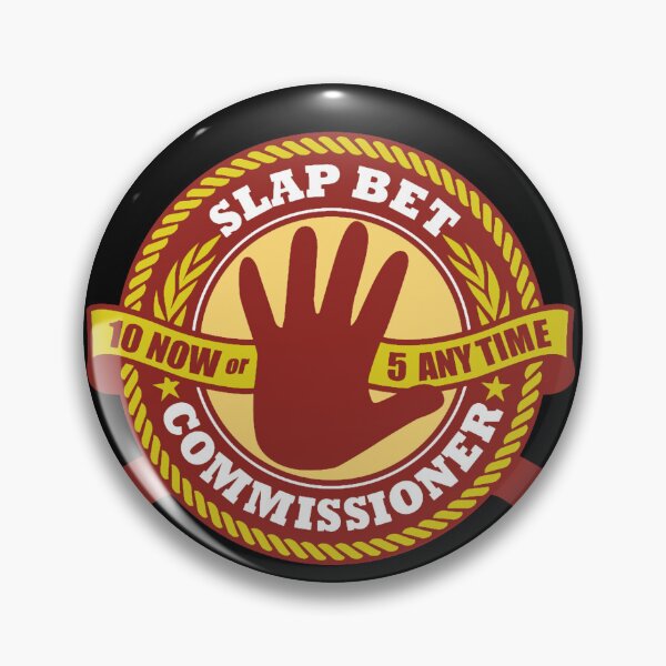 Item preview, Slap Bet Commissioner  designed and sold by SAHRABRALEY.