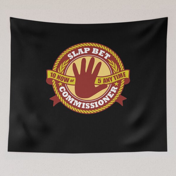 Item preview, Slap Bet Commissioner  designed and sold by SAHRABRALEY.