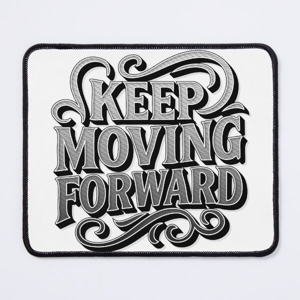 Item preview, Vintage Bold Typography Quote Keep Moving Forward designed and sold by Tong4130.