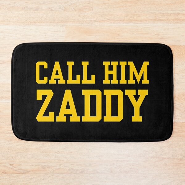 Item preview, Call Him Zaddy designed and sold by Ashleyazs.