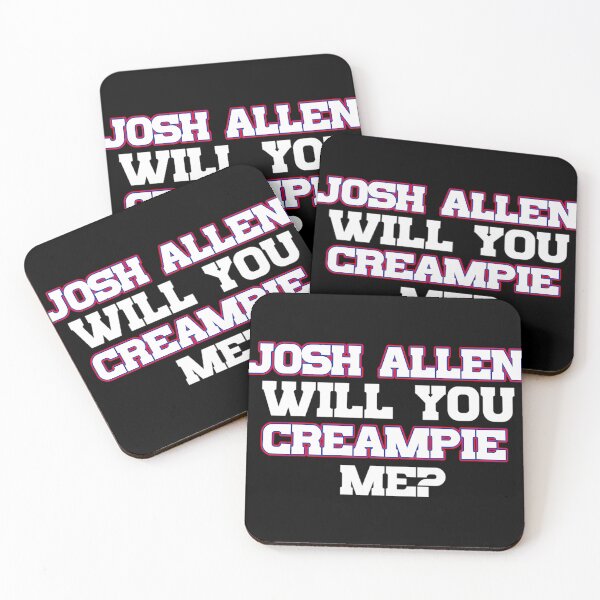 Item preview, Josh Allen Will You Creampie Me designed and sold by Timyalenzuela.