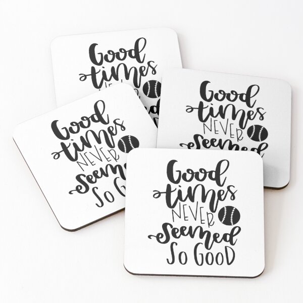 Item preview, Good Times Never Seemed So Good 	 	 designed and sold by tpjacizy9.
