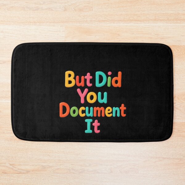 Item preview, but Did You Document It designed and sold by marianna cotaru.