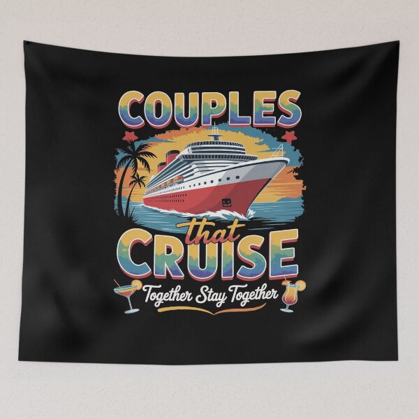 Item preview, Couples That Cruise Together Stay Together Couples Cruising designed and sold by Patricsselin.