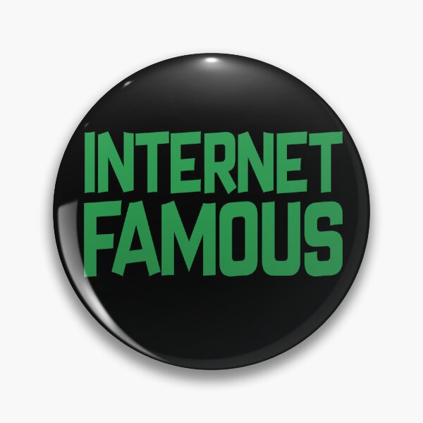 Item preview, Social Media Humor Internet Famous Design designed and sold by SoapMathiW7.