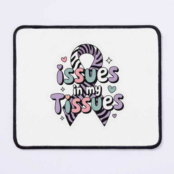Item preview, Issues in My Tissues Ehlers Danlos Syndrome designed and sold by Mateusz Majcherek.
