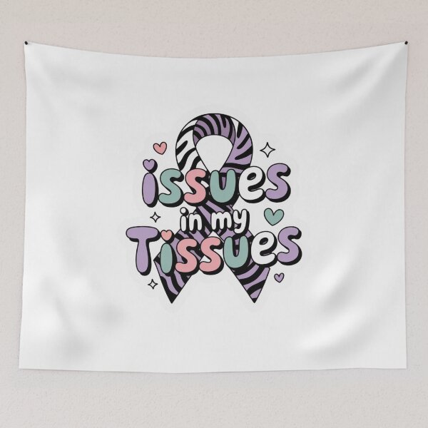 Item preview, Issues in My Tissues Ehlers Danlos Syndrome designed and sold by Mateusz Majcherek.