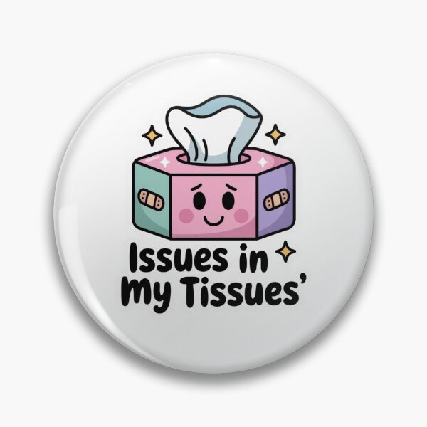 Item preview, Issues in My Tissues Ehlers Danlos Syndrome designed and sold by Mateusz Majcherek.