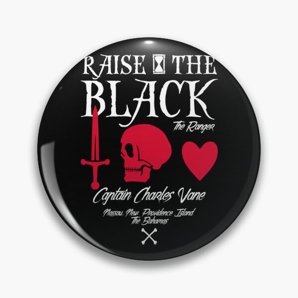 Item preview, Black Sails Charles Vane Raise The Black designed and sold by shonikasherre.
