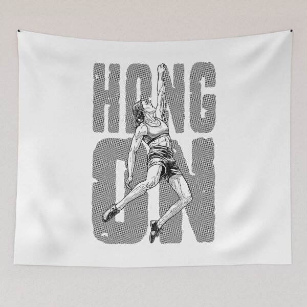 Item preview, Rock Climbing Hang On Climber Woman Free Solo Climbers Quote designed and sold by GrandeDuc.