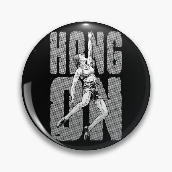 Item preview, Rock Climbing Hang On Climber Woman Free Solo Climbers Quote designed and sold by GrandeDuc.