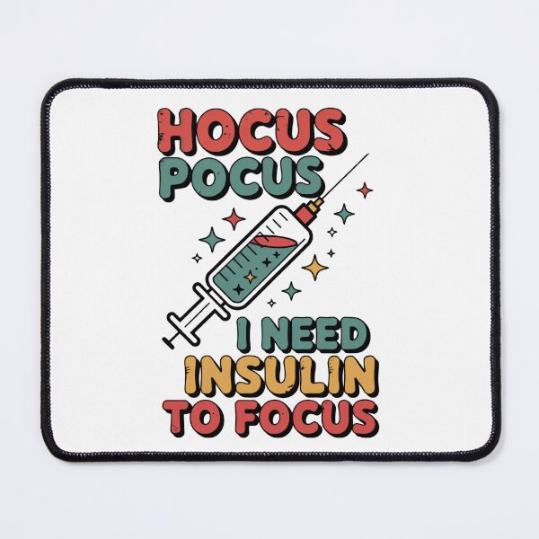 Item preview, Hocus Pocus I Need Insulin to Focus Diabetes Awareness Design designed and sold by Ania_BM.