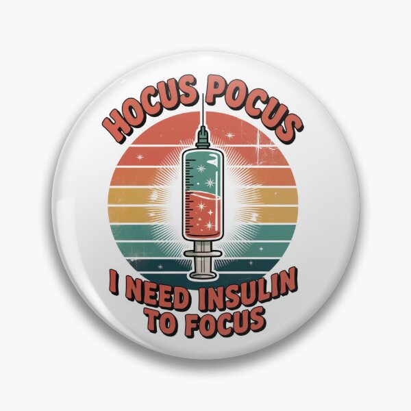 Item preview, Hocus Pocus I Need Insulin to Focus Diabetes Awareness Design designed and sold by Ania_BM.