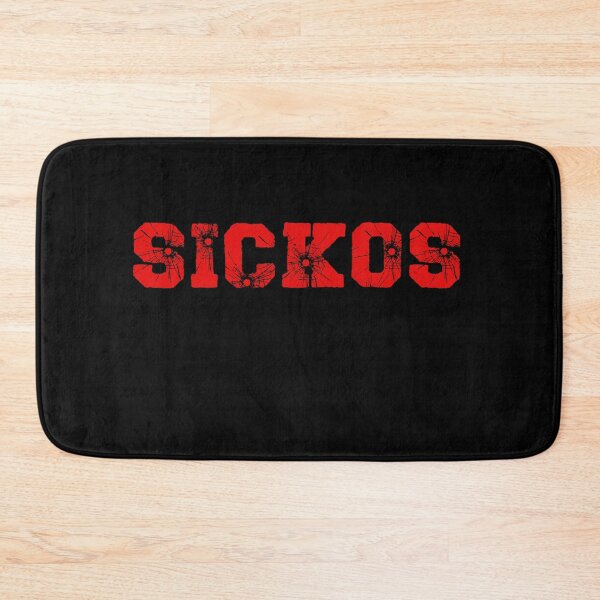 Item preview, Bold Humor Sickos Edgy Saying designed and sold by SoapMathiW7.